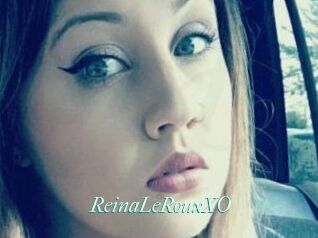 ReinaLeRouxXO