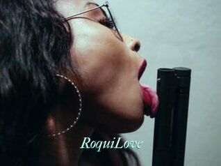 RoquiLove