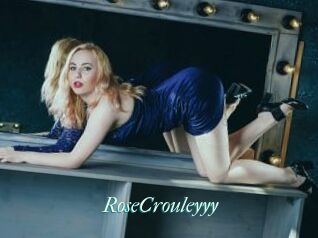RoseCrouleyyy