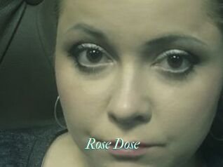 Rose_Dose