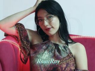 RoseeRay