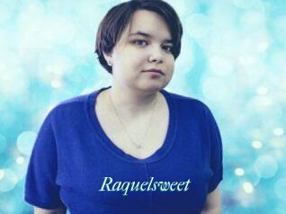 Raquelsweet