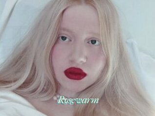 Rosewarm