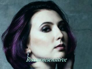 Roxannesensitive