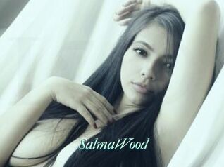 SalmaWood