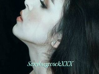 SexyhugecockXXX