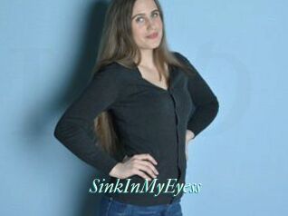 SinkInMyEyess