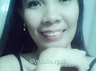 SlipSlidinAgain