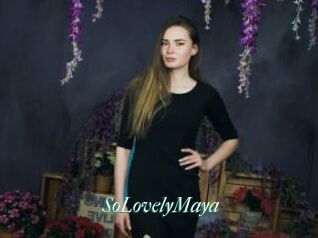 SoLovelyMaya