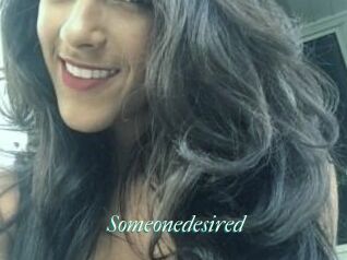 Someonedesired