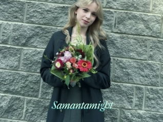 Samantamight