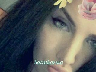 Satinkarosa