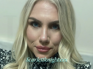 Scarlettknightxxx