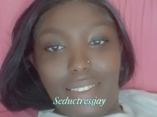Seductressjay