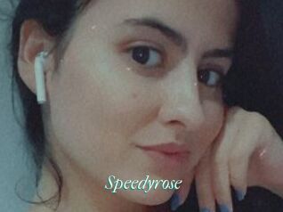 Speedyrose