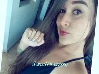 Sweetrosexoxo