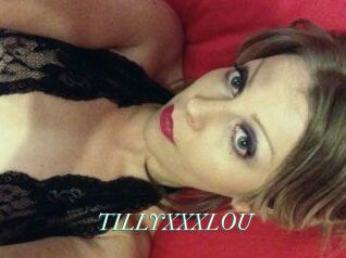TILLYXXXLOU