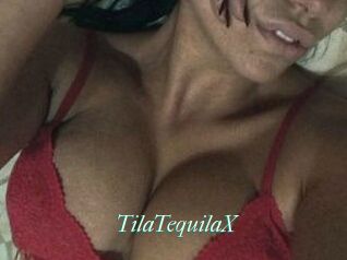 TilaTequilaX