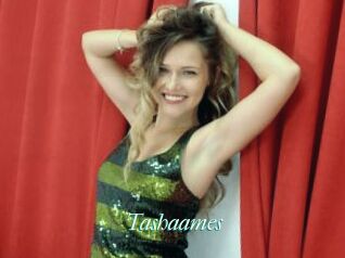 Tashaames