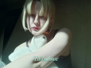 Tashalouse