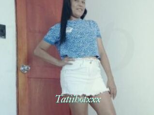 Tatiihotxxx