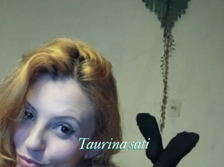 Taurina_sati