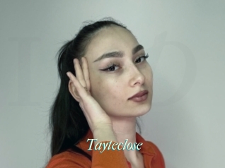 Tayteclose