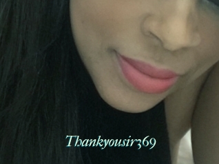 Thankyousir369