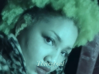 Thiccghoul