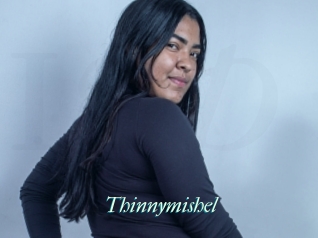Thinnymishel