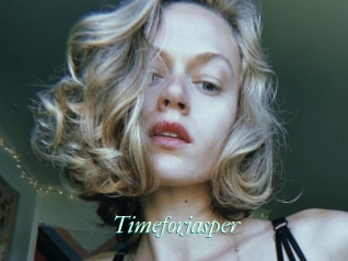 Timeforjasper