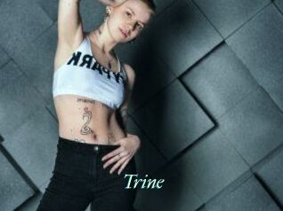 Trine