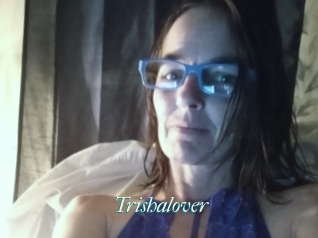 Trishalover