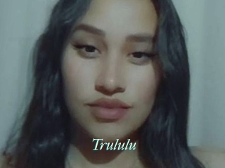 Trululu