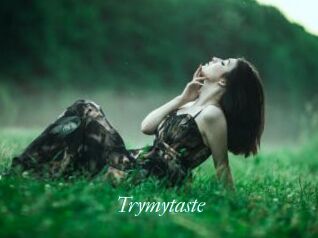 Trymytaste