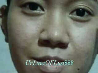 Ur_Love_OF_Lust888