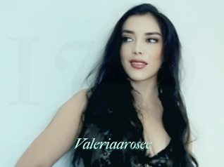 Valeriaarosee