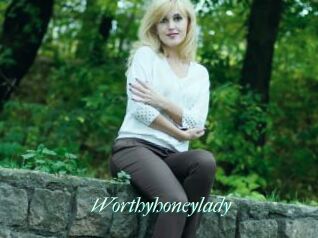 Worthyhoneylady