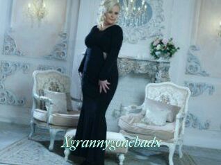 Xgrannygonebadx