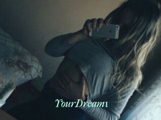 YourDream1