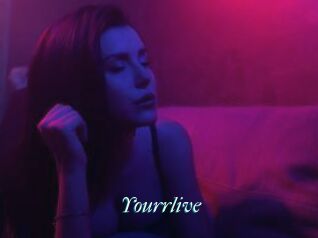 Yourrlive